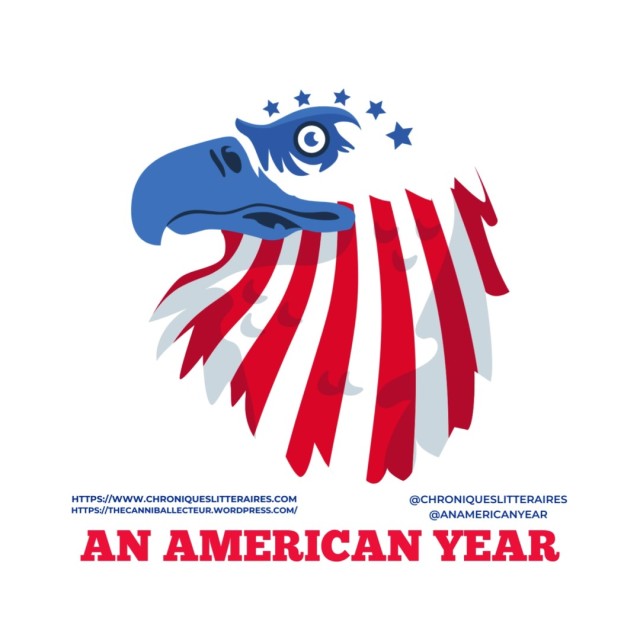 An American Year, Challenge Américain, Le mois Américain, Le mois Américain Originel, Chroniques Littéraires